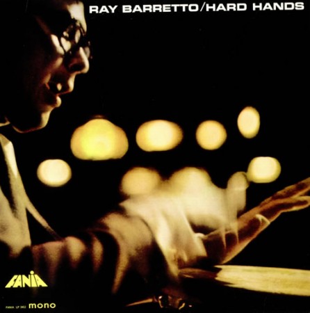 Ray Barretto | Hard Hands
