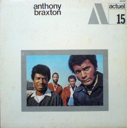Anthony Braxton | Actuel 15 (1969)