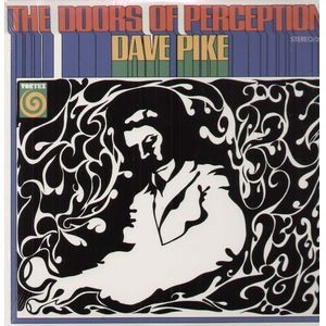 Dave Pike | The Doors Of Perception (sealed) (1970)