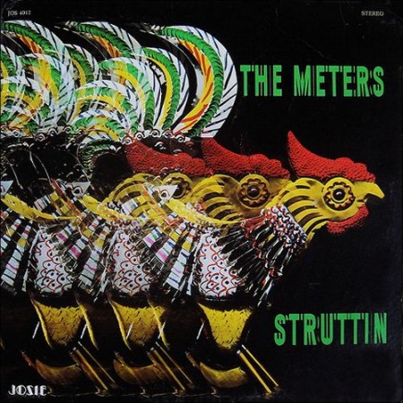 The Meters | Struttin’ (2016)